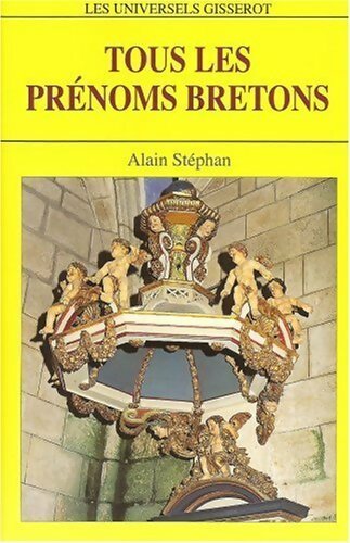 Livrenpoche : Tous les prénoms bretons - Alain Stéphan - Livre