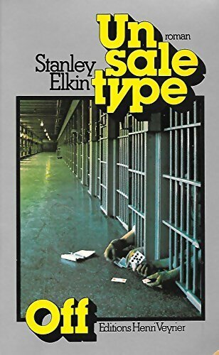Livrenpoche : Un sale type - Stanley Elkin - Livre