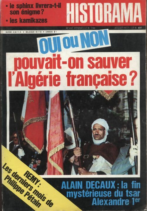 Livrenpoche : Historama n°248 : Oui ou non pouvait-on sauver l'Algérie française ? - Collectif - Livre