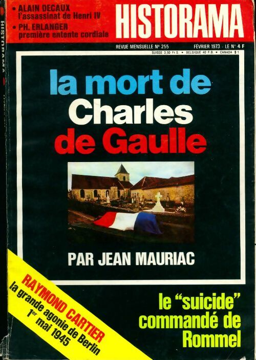 Livrenpoche : Historama n°255 : La mort de Charles de Gaulle - Collectif - Livre