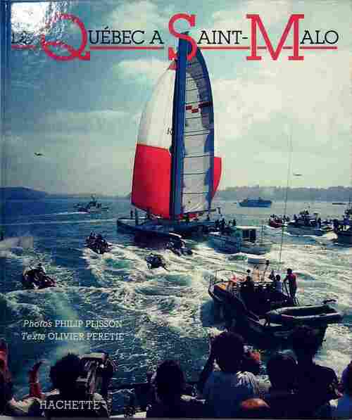 Livrenpoche : De Québec à Saint-Malo - Olivier Perette - Livre