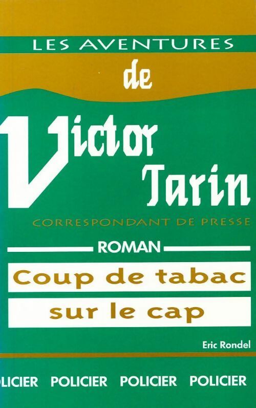 Coup de tabac sur le Cap - Eric Rondel - Livre