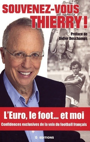 Livrenpoche : Souvenez-vous Thierry ! - Thierry Roland - Livre