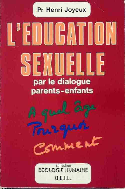 Livrenpoche : Education sexuelle par le dialogue parents-enfants - Joyeux - Livre