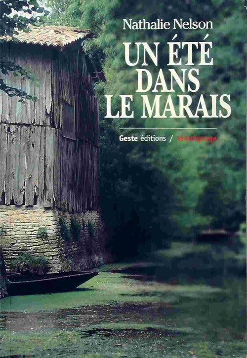 Livrenpoche : Un été dans le marais - Nathalie Nelson - Livre