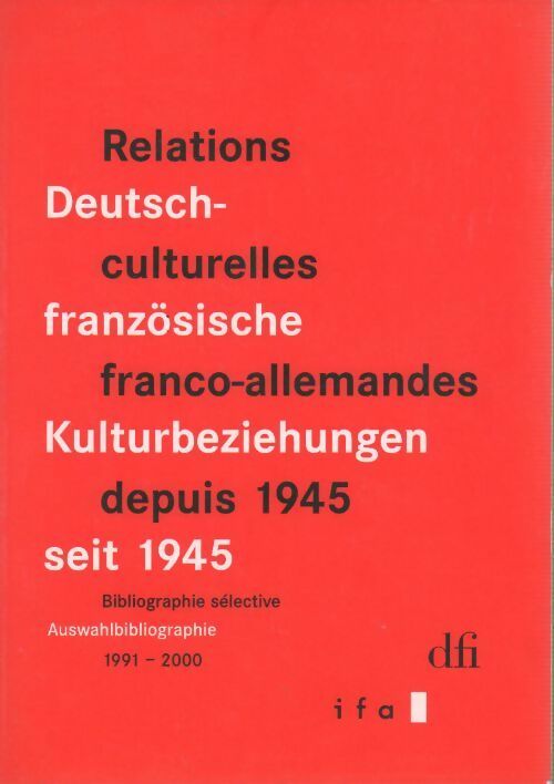 Livrenpoche : Relations culturelles franco-allemandes depuis 1945 - Collectif - Livre