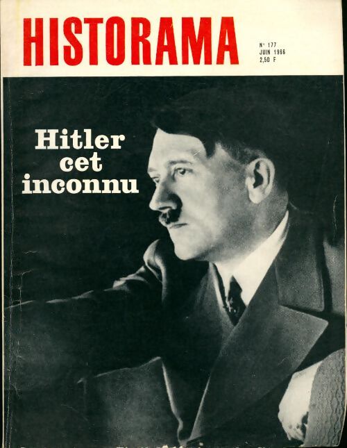 Livrenpoche : Historama n°177 : Hitler cet inconnu - Collectif - Livre