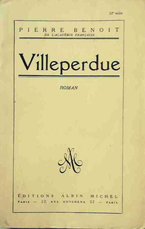 Livrenpoche : Villeperdue - Pierre Benoit - Livre