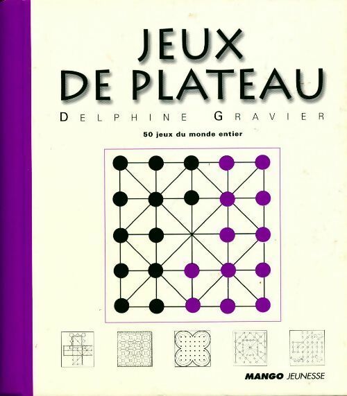 Livrenpoche : Jeux de plateau. 50 jeux du monde entier - Delphine Gravier - Livre