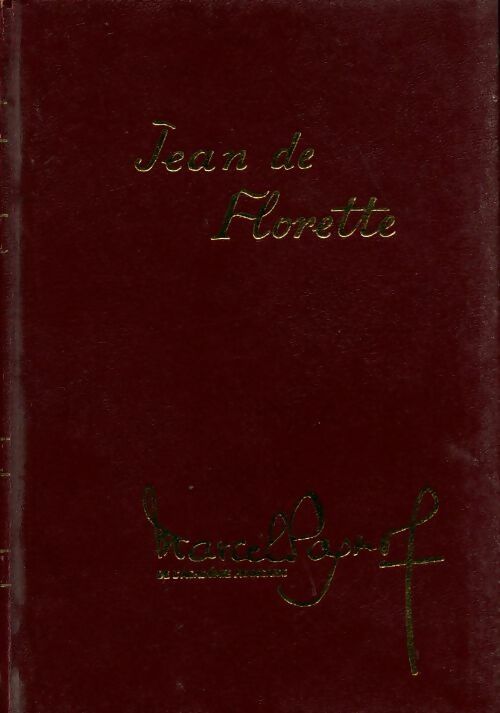 Livrenpoche : Jean de Florette - Marcel Pagnol - Livre