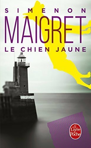 Livrenpoche : Le chien jaune - Georges Simenon - Livre