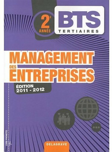 Livrenpoche : Management des entreprises BTS 2e année 2011-2012 - Dominique Catoir - Livre