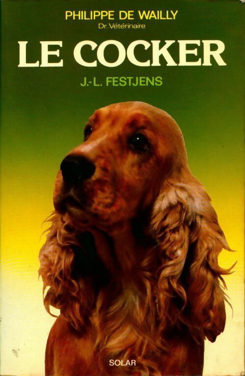 Livrenpoche : Le cocker - Jean-Louis Festjens - Livre