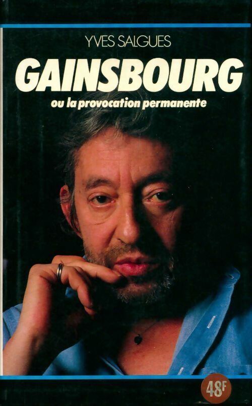 Livrenpoche : Gainsbourg, la provocation permanente - Yves Salgues - Livre