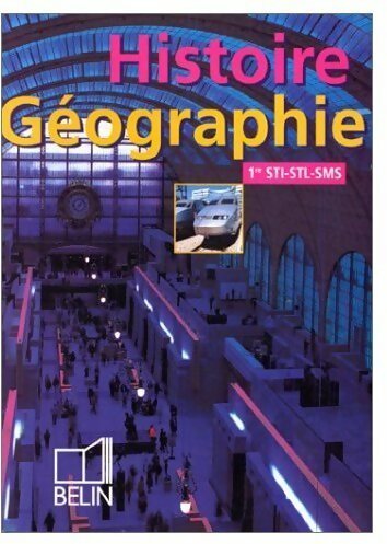 Livrenpoche : Histoire-géographie Premières STI-STL-SMS - Eric Chaudron - Livre