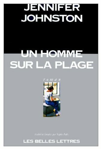 Livrenpoche : Un homme sur la plage - Jennifer Johnston - Livre