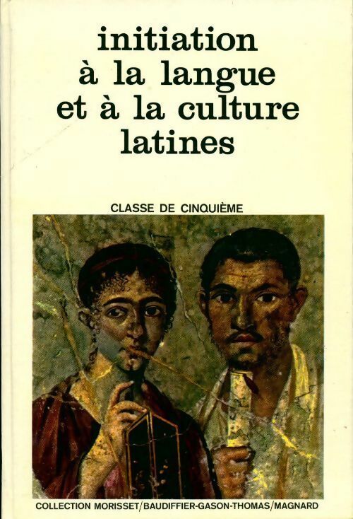 Livrenpoche : Initiation à la langue et à la culture latines 5e - Collectif - Livre
