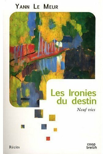 Livrenpoche : Les ironies du destin - Yann Le Meur - Livre