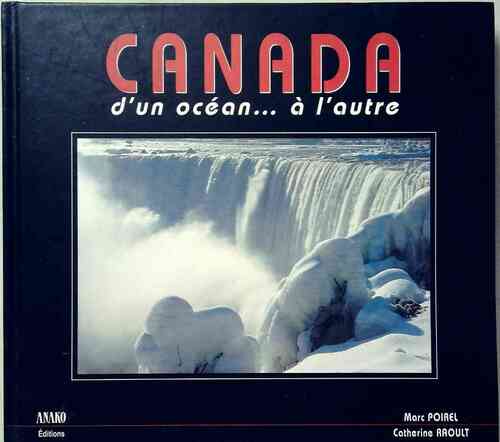 Livrenpoche : Canada. D'un océan... à l'autre - Marc Poirel - Livre