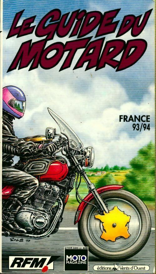 Livrenpoche : Le guide du motard France 93/94 - Collectif - Livre