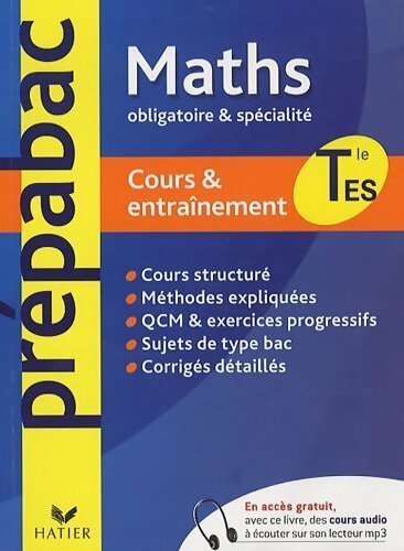 Livrenpoche : Mathématiques Terminale ES. Cours & entraînement - Michel Abadie - Livre