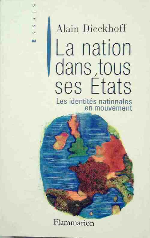 Livrenpoche : La nation dans tous ses états - Alain Dieckoff - Livre