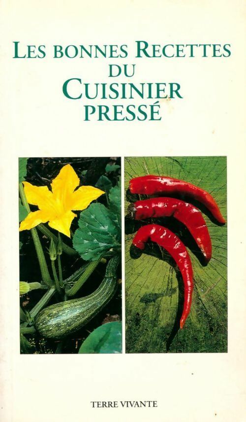 Livrenpoche : Les bonnes recettes du cuisinier pressé - Collectif - Livre