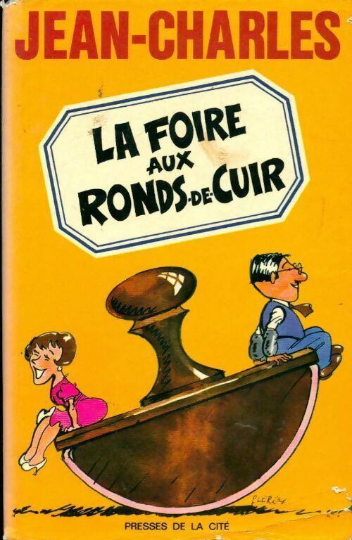 Livrenpoche : La foire aux ronds-de-cuir - Jean-Charles - Livre