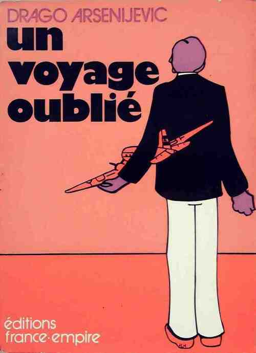 Livrenpoche : Un voyage oublié - Drago Arsenijevic - Livre
