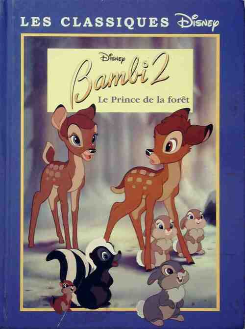 Livrenpoche : Bambi 2, le prince de la forêt - Walt Disney - Livre