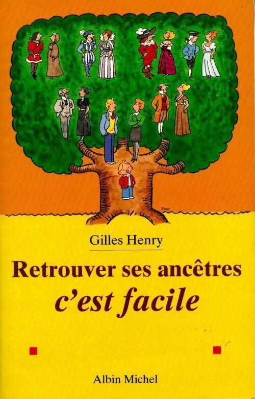 Livrenpoche : Retrouver ses ancêtres, c'est facile - Gilles Henry - Livre