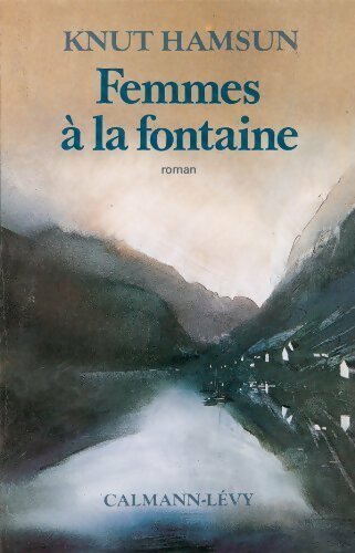 Livrenpoche : Femmes à la fontaine - Knut Hamsun - Livre