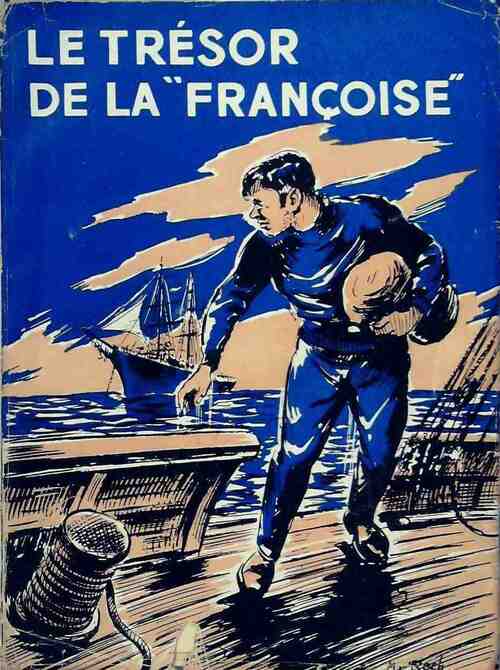 Livrenpoche : Le trésor de la Françoise - Jean D'Allinges - Livre