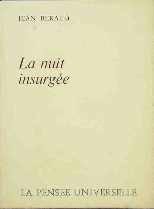 Livrenpoche : La nuit insurgée - Jean Béraud - Livre
