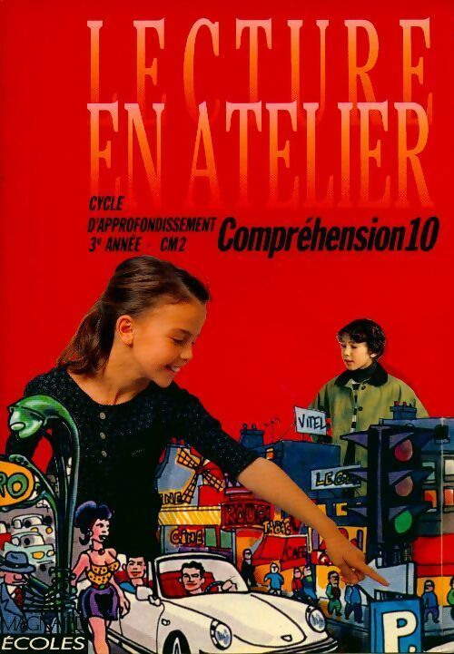 Livrenpoche : Lecture en atelier, cycle d'approfondissement, 3e année CM2 - I. Deltombe - Livre