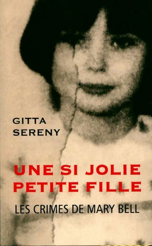 Livrenpoche : Une si jolie petite fille - Gitta Sereny - Livre