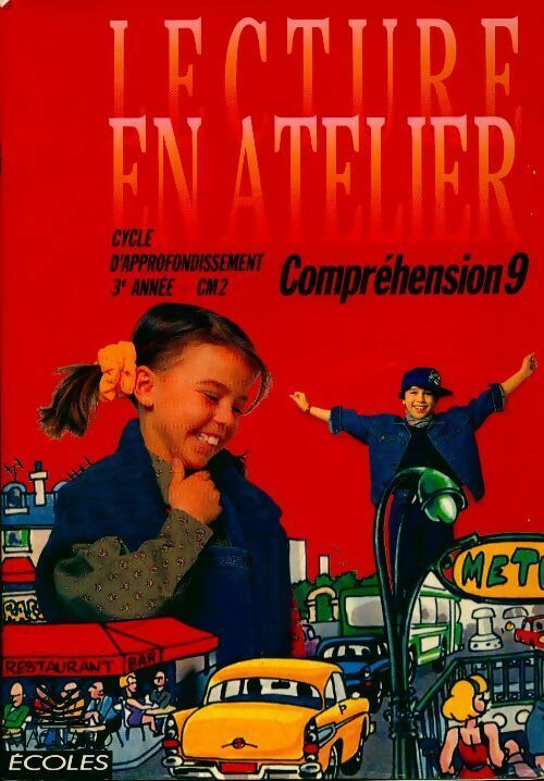 Livrenpoche : Lecture en atelier, cycle d'approfondissement, 3e année CM2 : compréhension 9 - I. Deltombe - Livre
