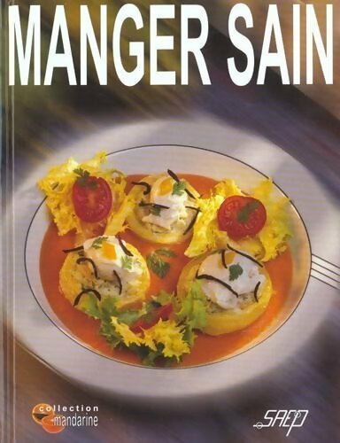 Livrenpoche : Manger sain - Rachel Dornier - Livre