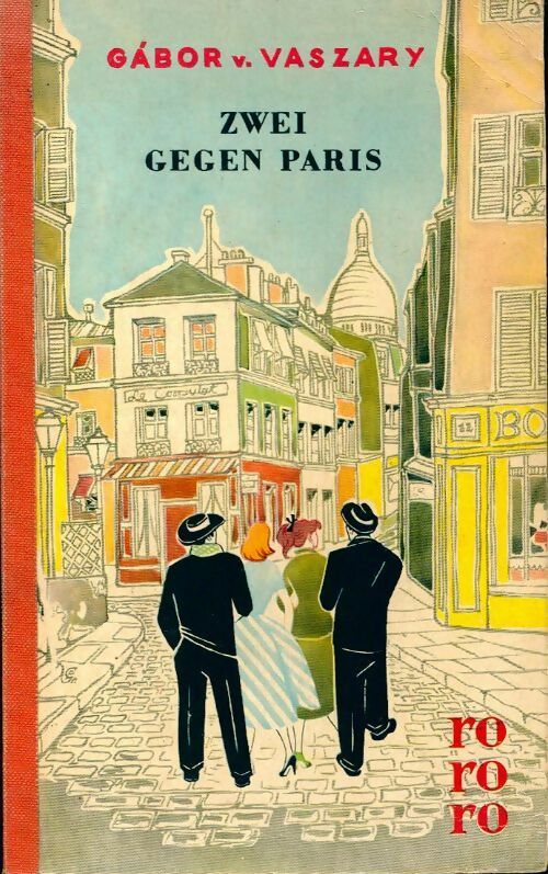 Livrenpoche : Zwei gegen Paris - Gabor Von Varszary - Livre
