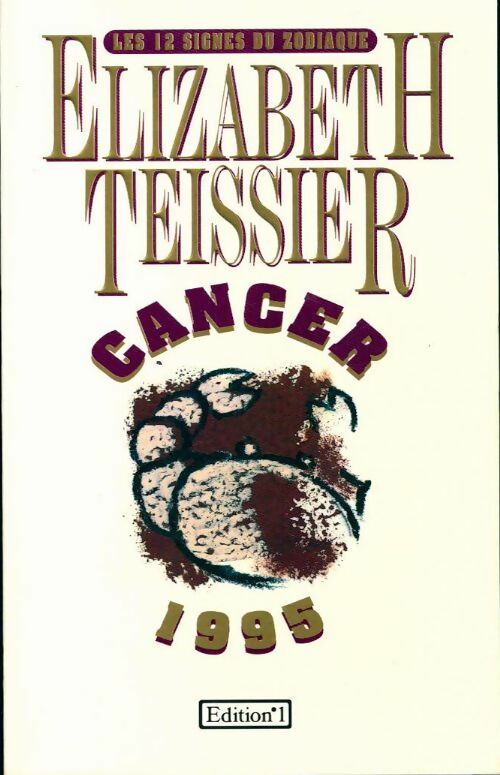 Livrenpoche : Cancer 1995 - Elizabeth Teissier - Livre
