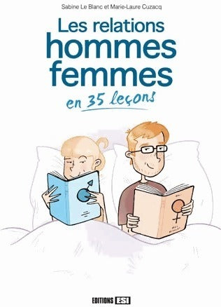 Livrenpoche : Les relations hommes-femmes en 35 leçons - Sabine Le Blanc - Livre