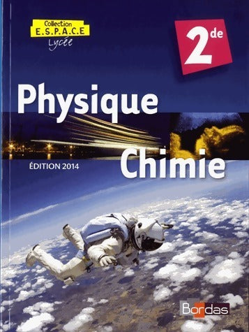 Livrenpoche : Physique-Chimie seconde - J. -F Le Maréchal - Livre