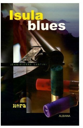 Livrenpoche : Isula blues - Jean-Pierre Santini - Livre