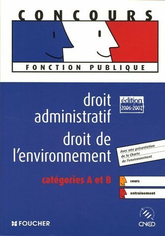 Livrenpoche : Droit administratif / Droit de l'environnement Catégories a et b - Elisabeth Chaperon - Livre