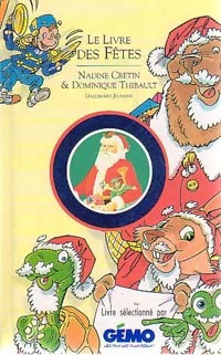 Livrenpoche : Le livre des fêtes - Nadine Cretin - Livre