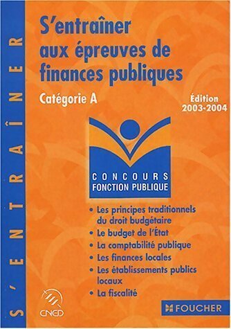 Livrenpoche : S'entraîner aux épreuves de finances publiques. Catégorie A - Gérard Terrien - Livre
