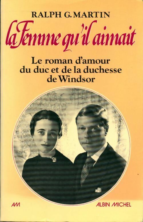 Livrenpoche : La femme qu'il aimait - Ralph G. Martin - Livre