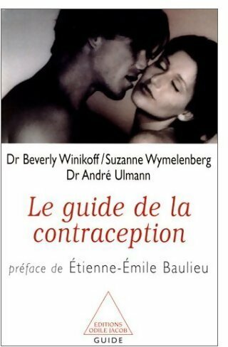 Livrenpoche : Le guide de la contraception - Beverly Winikoff, Suzanne Wymelenberg, André Ulmann - Livre