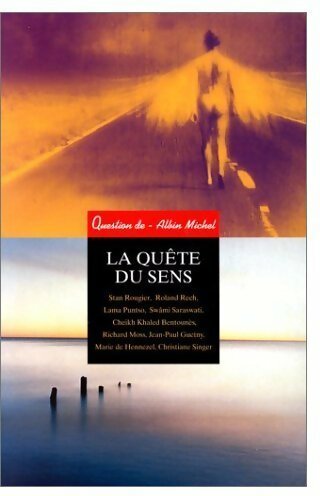 Livrenpoche : La quête du sens - Collectif - Livre