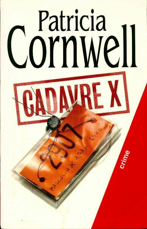 Livrenpoche : Cadavre X - Patricia Daniels Cornwell - Livre